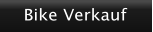 Bike Verkauf