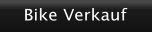 Bike Verkauf